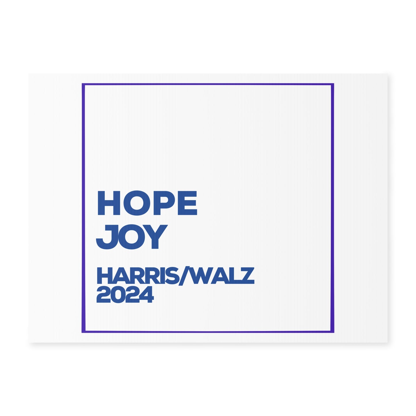 Hope and Joy Yard Sign - Harris/Walz 2024 Sign - Patriotic Election Political Decor