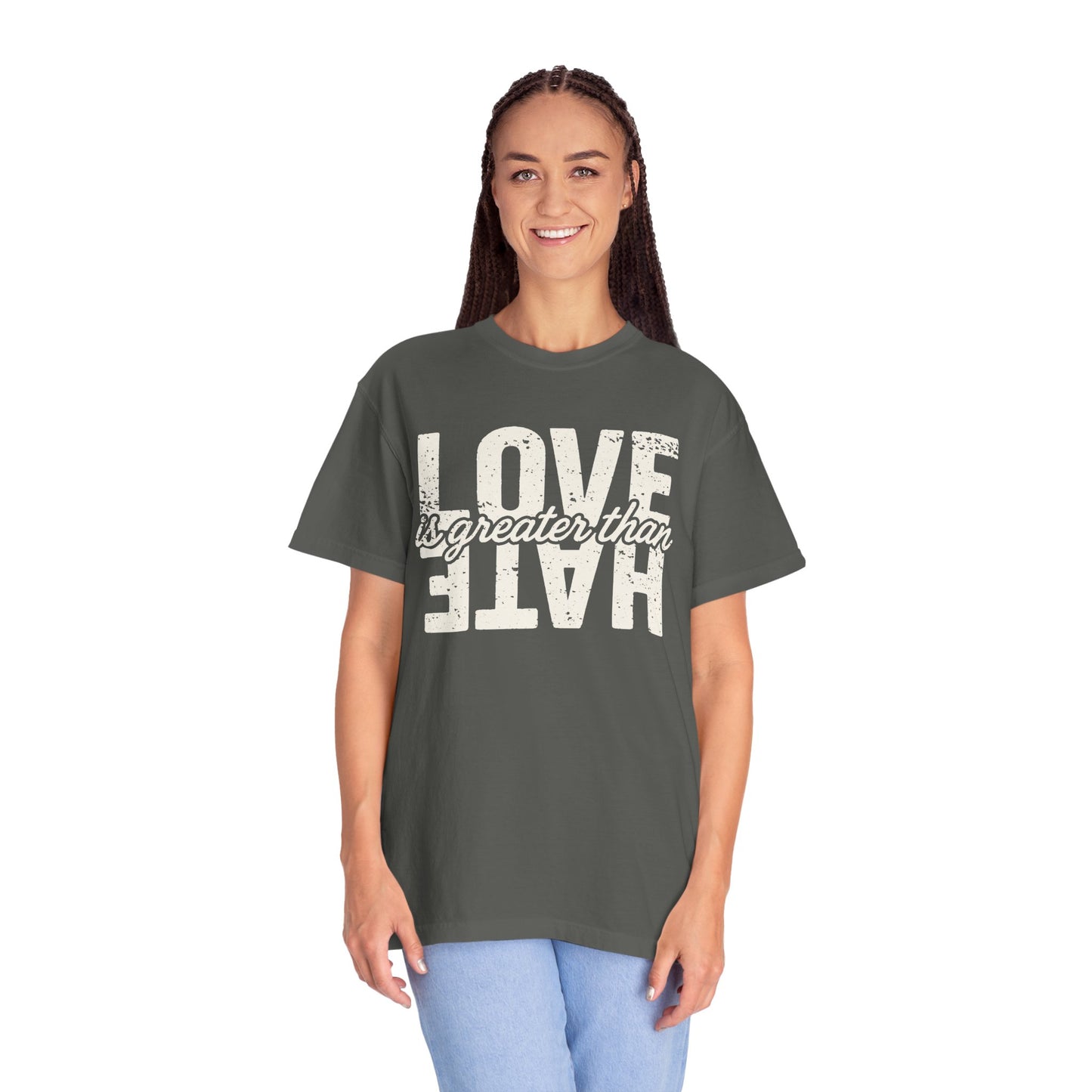 Protest Shirt Love Is Greater Than Hate Social Justice T-Shirt Anti-Trump Merch Comfort Colors Anti-Fascism Resistance Gear Protest Apparel
