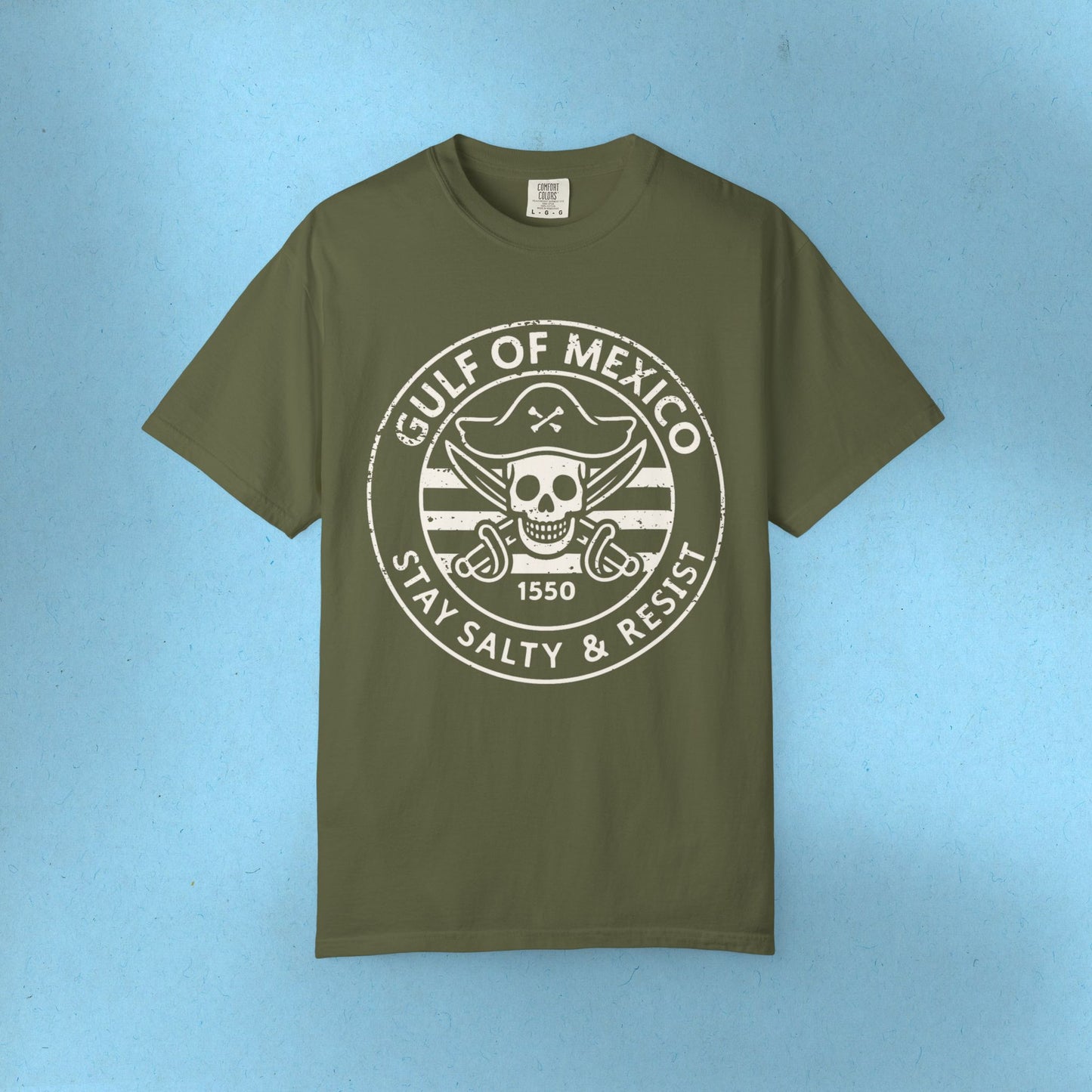 Gulf of Mexico Tee Pirate Protest Shirt Social Justice Shirt Cotton Comfort Colors Resistance Anti Trump Resist TShirt Democrat Apparel