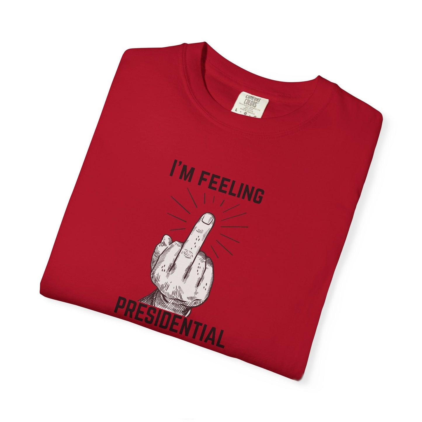 FDT Shirt Feeling Presidential Protest Tee Foxtrot Delta Tango F*ck Donald Trump Social Justice Anti-Fascism Comfort Colors Cotton TShirt