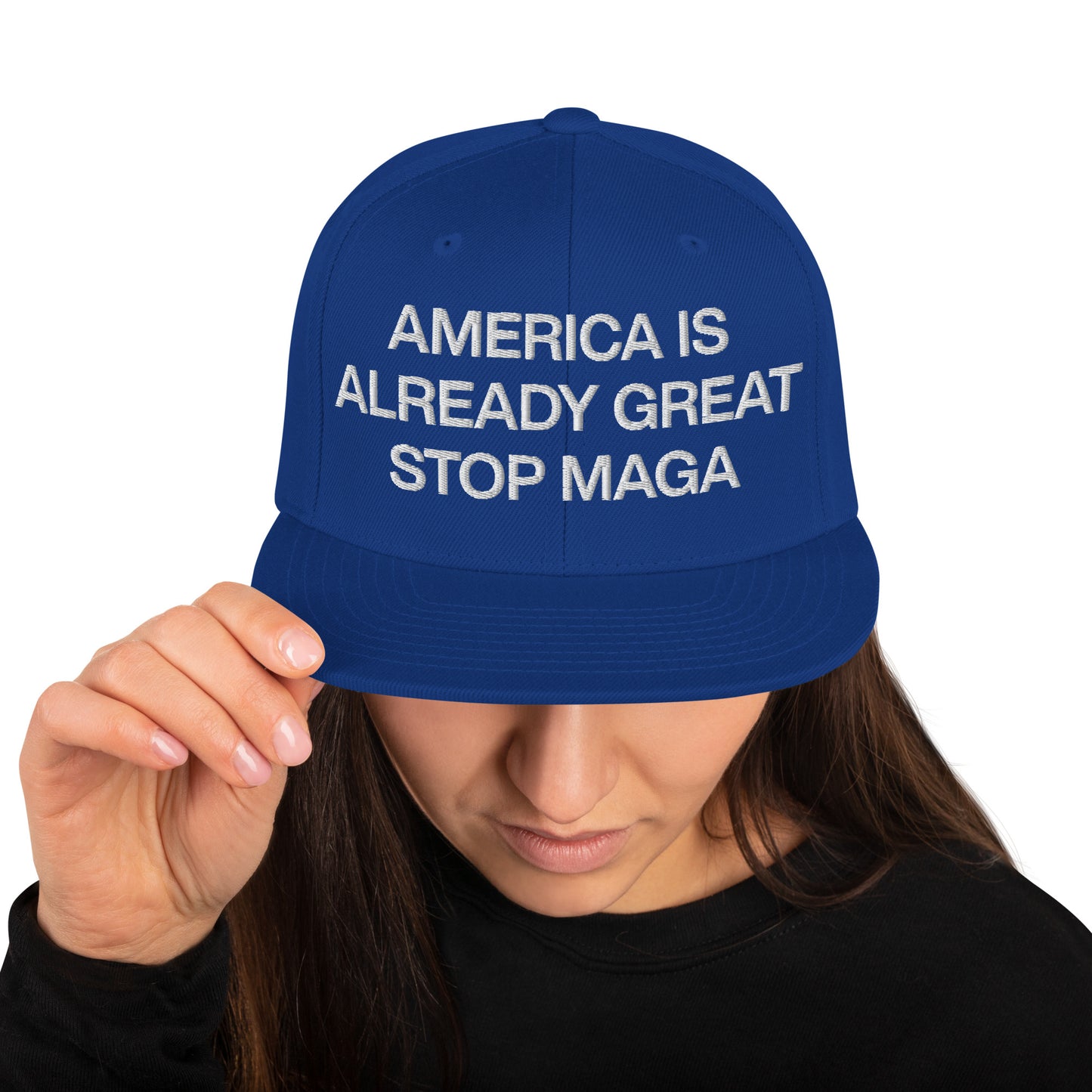 "Stop MAGA! America is Already Great" Snapback Hat