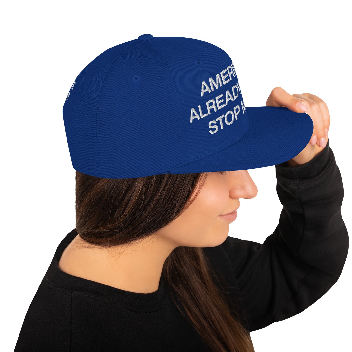 "Stop MAGA! America is Already Great" Snapback Hat